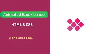 CSS Block Loading Animation | Pure CSS Tutorials 2024 - How to make CSS Loader @codelabweb