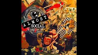 Almost Social - Derailed