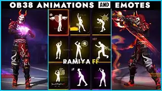 🔵 OB38 NEW EMOTES & ANIMATIONS | FREE FIRE OB38 NEW EMOTES - RAMIYA FF