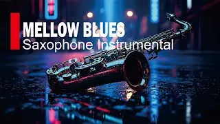 Late Night Chill Blues | Smooth Saxophone Instrumental