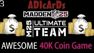 Madden 25 Ultimate Team | Epic 40k Coin Game | PVR + OT Coin Toss | MUT 25