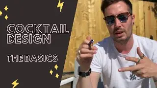 Cocktail Design, The Basics