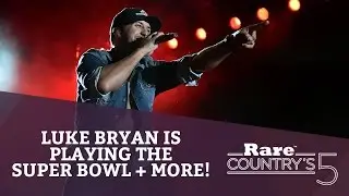 Luke Bryan Is Playing the Super Bowl + More | Rare Country's 5