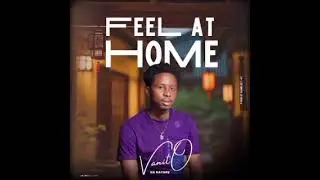 Vanito Ba Nature-Feel at home(Official Music Audio)