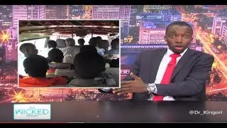 Kenya heading in the wrong direction - The Wicked Edition 033