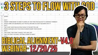 Biblical Alignment Webinar - V4.0 - 🎬 LIVE Recording &ndash; 3 Steps to Flow in God - 122025