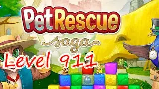 Pet Rescue Saga Level 911 (NO BOOSTERS)