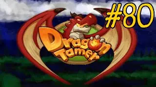 Dragon Tamer (Android/iOS) Gameplay Part 80