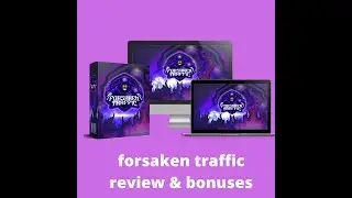 forsaken traffic review & bonuses rank page 1 on google with only 10 minutes of work