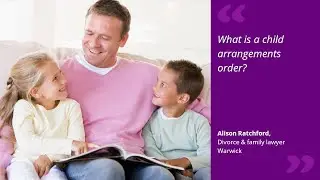 What is a child arrangements order?