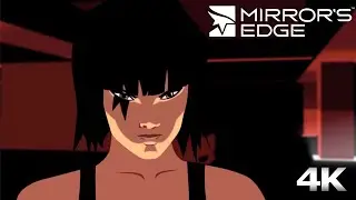 MIRROR'S EDGE All Cutscenes (Full Game Movie) 4K 60FPS Ultra HD