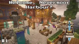 Royals SMP - Episode 1 - Welcome, Nevermoor Harbour!