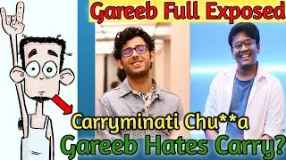 Gareeb & Animator Bhai Controversy?,Gareeb says Carryminati Chutiyaa hai,Gareeb Exposed|Rapid News|