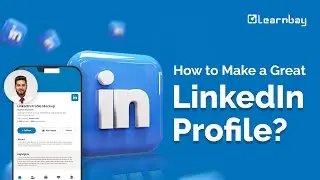 Получите работу БЫСТРО с помощью этих советов по профилю в LinkedIn в 2024 году | Learnbay