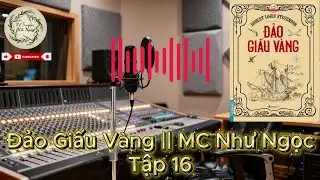 Đảo Giấu V&agrave;ng - Tập 16 || Truyện Thiếu Nhi Kinh Điển