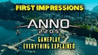 Anno 2205 Gameplay and Impressions - Everything Explained