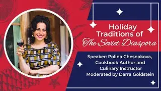 Holiday Traditions of the Soviet Diaspora