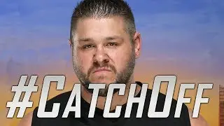 Catch Off - Kevin Owens 