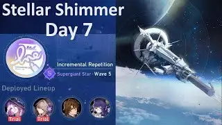 Stellar Shimmer: Incremental Repetition (Day 7) | Honkai Star Rail