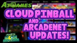 AtGames Cloud Pinball & ArcadeNet Updates! New User Interface! More Games!