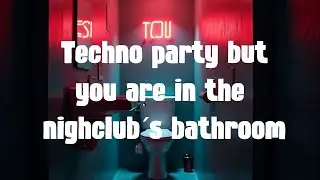A 2024 Techno Party  Live from the Nightclub Bathroom   DJ Echo Mix