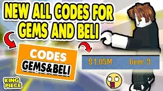 ALL *NEW* ROBLOX KING PIECE CODES FOR GEMS & BELI NOVEMBER 2020 👑CODES IN KING PIECE ROBLOX 💐UPDATE💐