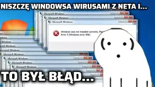 POBRAŁEM 4 NIEBEZPIECZNE WIRUSY Z INTERNETU! *zniszczyłem system*