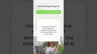 AI The Threads of Emotion 🧶 How does AI weave emotions It creates conversations that interlace