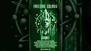 Freezing Cosmos - Cosmic (Teaser)