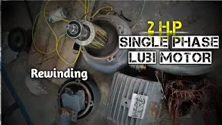 LUBI MOTOR REWINDING FULL VIDEO | MOTOR WINDING SIMPLE TRICKS BY HINDI Ravikant Motor Winding 