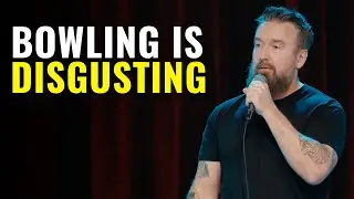 Bowling is One of the Grossest Things We Do | Chad Daniels Comedy