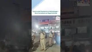 District-wide Checkpoints in Mahbubnagar &ndash; Strict Surveillance on Illegal Activities