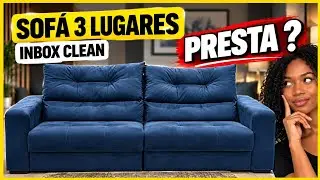 SOFÁ 3 LUGARES INBOX CLEAN – ASSENTO RETRÁTIL, ENCOSTO RECLINÁVEL E TECIDO VELUSOFT: VALE A PENA?
