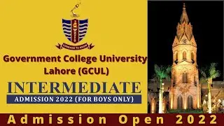 GC University Lahore Admissions Open 2022 How to Get Admission in GCUL in Intermediate Apply Online