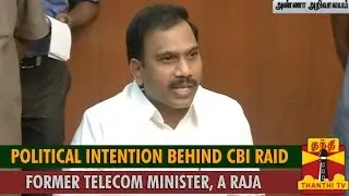 Political Intention behind CBI Raid : A. Raja - Watch the Full Press Meet