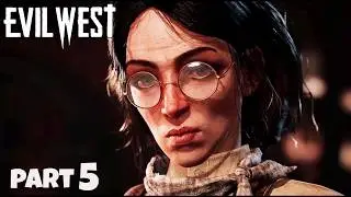 THE DEVIL'S PASS - EVIL WEST - Прохождение игры в жанре экшен, часть 5 [4K 60FPS]