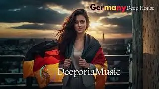 German Deep House Mix 2026 🇩🇪 | DeeporiaMusic
