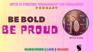 Be Bold Be PROUD