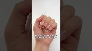 How To Choose & Apply The Right Size Full Cover Nail Tip #nails #nailtutorial #gelnails