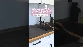 5 schnelle Putztricks f&uuml;r die K&uuml;che 🤩✨ #cleaning #clean #cleaningmotivation #cleanwithme