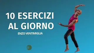 Benessere e Longevità | 10 esercizi da fare ogni giorno | Enzo Ventimiglia | Mat You Can