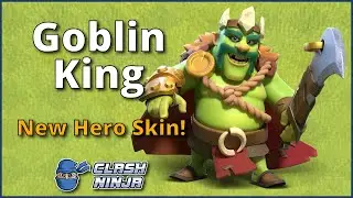 New Goblin King Hero Skin - July 2023 | Clash of Clans