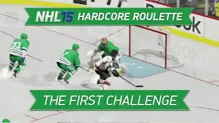 THE FIRST CHALLENGE - NHL 15 HUT Hardcore Roulette - ep. 17