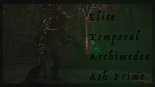 【Ash Prime】【Build Guide】【Solo】【Elite Temporal Archimedea】【Warframe 】【Full Gameplay】【Week 44】