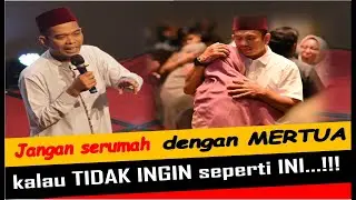JANGAN SERUMAH DENGAN MERTUA kalau TIDAK INGIN SEPERTI INI - Ustadz Abdul Somad #viral #trending
