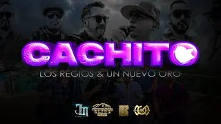 - Cachito | @grupolosregios  & @UNNUEVOOROOFICIAL  | Live Session