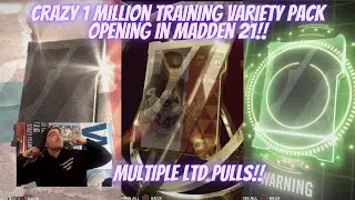 CRAZY 1 MILLION TRAINING VARIETY PACK OPENING WITH*MULTIPLE LTDS*IN MADDEN 21!! SO MUCH PROFIT MADE!