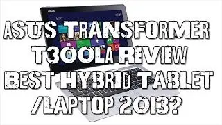 Обзор Asus Transformer Book T300LA