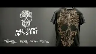 Chester_86 - Calligraphy on T-Shirt
