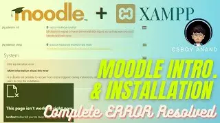 Moodle Introduction | How to install Moodle | Beginner Tutorial | Hindi | CSBoy Aanad